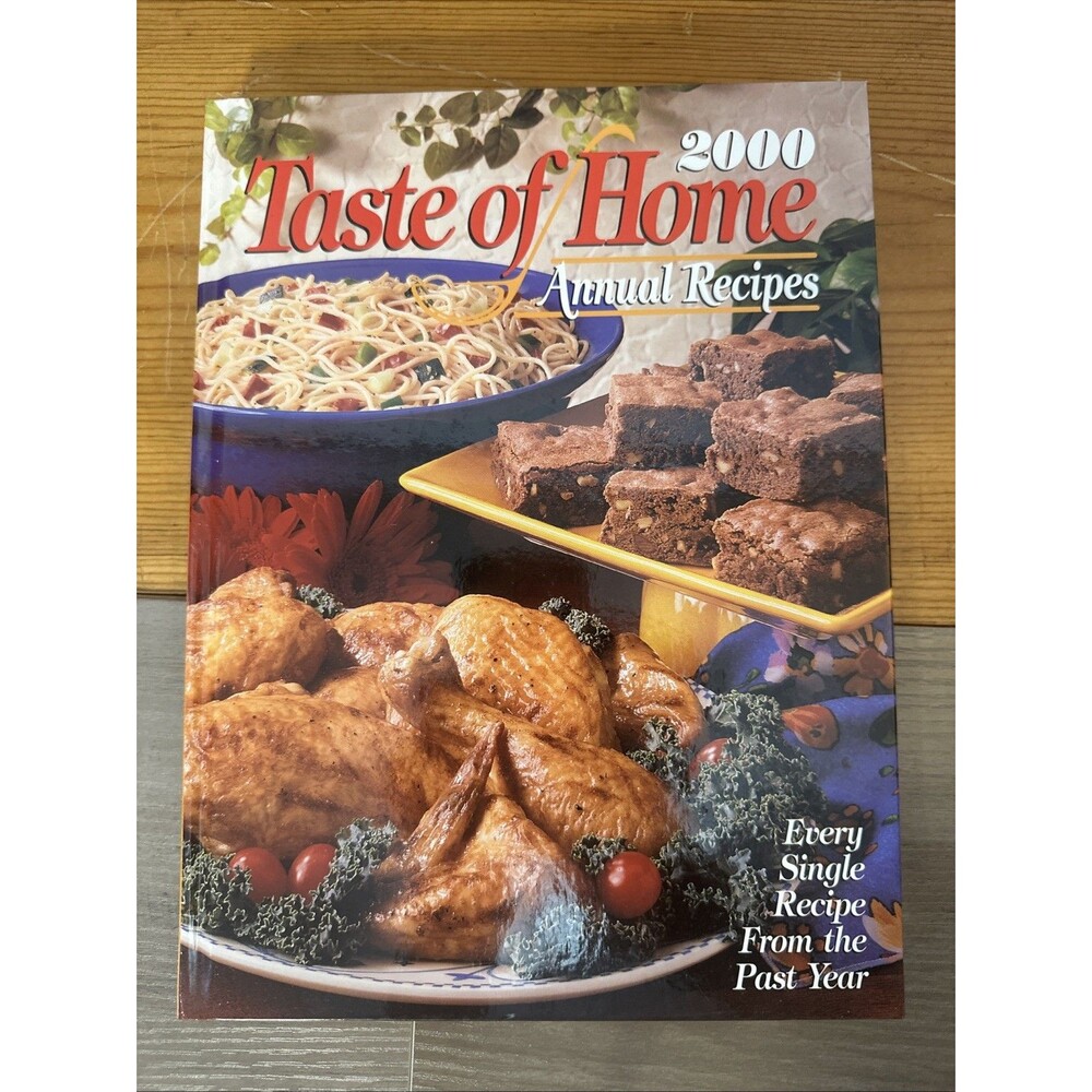 Taste of Home 2000 Annual Recipes Cookbook Kitchen Cooking Food